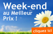 Weekend au meilleur prix
